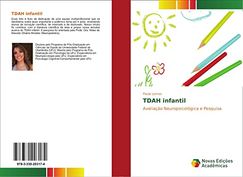 TDAH infantil: Avaliação Neuropsicológica e Pesquisa