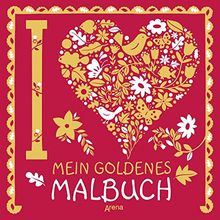 Zeit zum Entspannen. Mein goldenes Malbuch