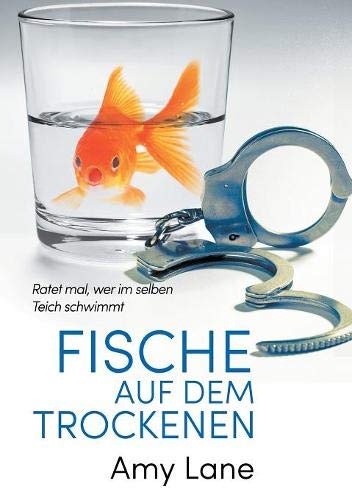 Fische auf dem Trockenen (Fish Out of Water, Band 1)