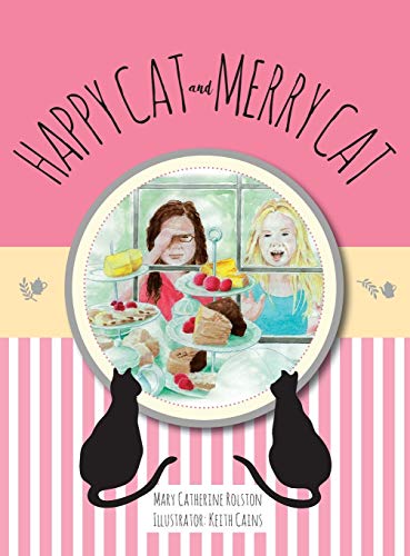 Happy Cat and Merry Cat (Called by the Gospel, Band 2)