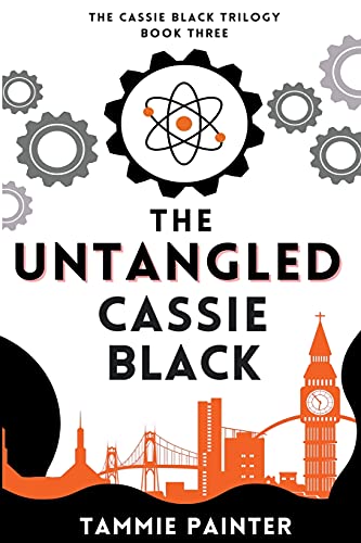 The Untangled Cassie Black (The Cassie Black Trilogy, Band 3)