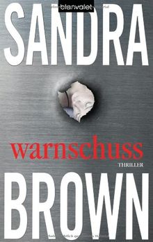 Warnschuss: Thriller