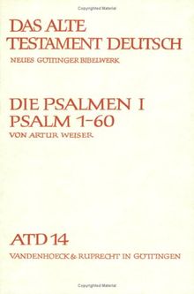 Das Alte Testament Deutsch (ATD), Tlbd.14, Die Psalmen (Das Alte Testament Deutsch. Atd. Kartonierte Ausgabe)