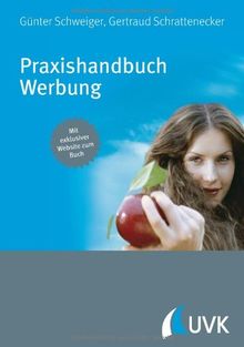 Praxishandbuch Werbung