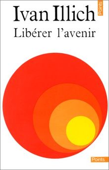 Libérer l'avenir