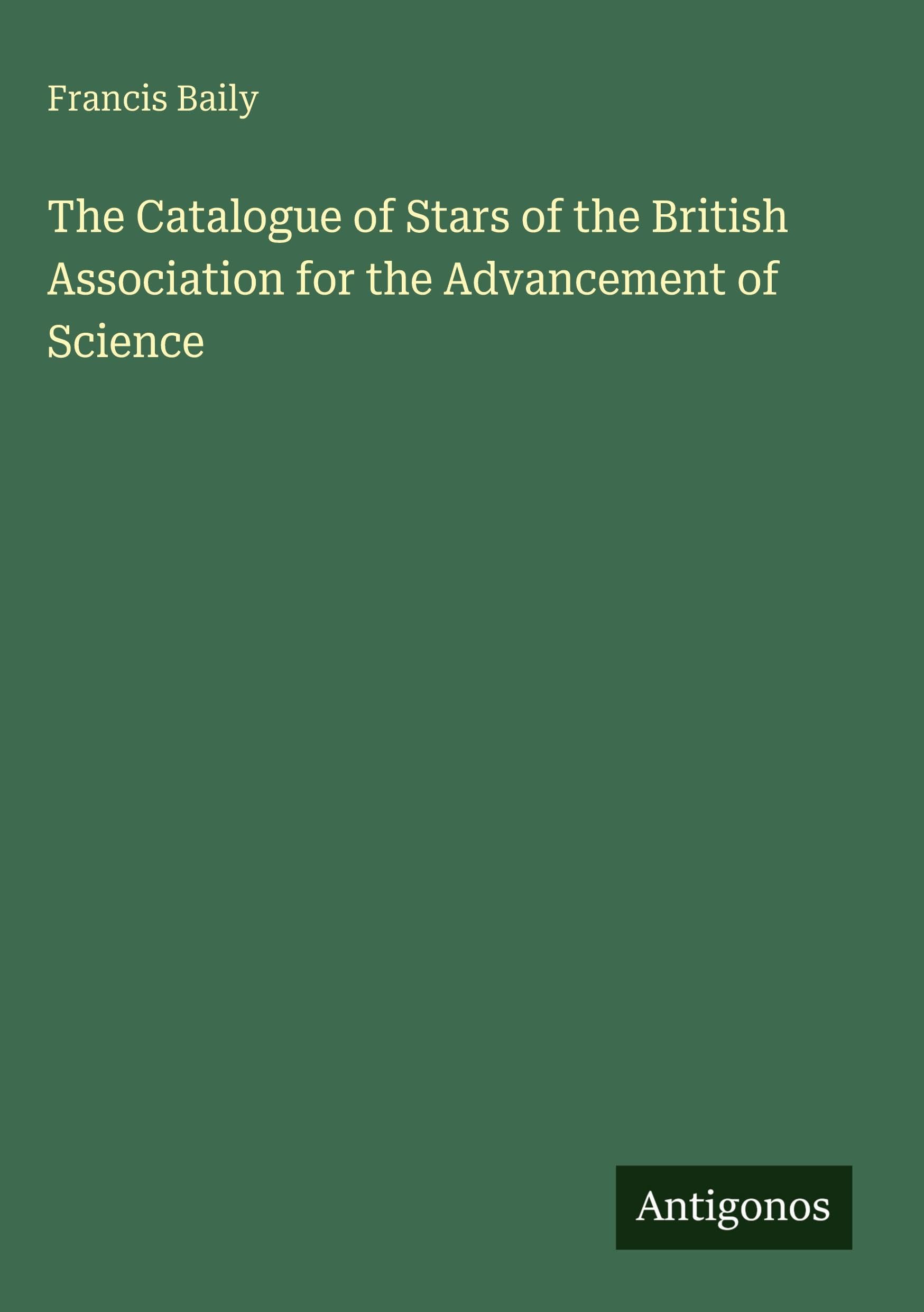 The Catalogue of Stars of the British Association for the Advancement of Science