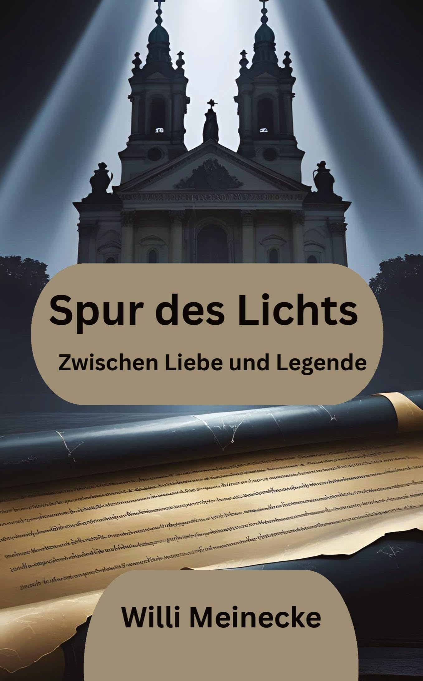 Spur des Lichts: Zwischen Liebe und Legenden