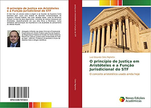 O princípio de Justiça em Aristóteles e a Função Jurisdicional do STF: O conceito aristotélico usado ainda hoje