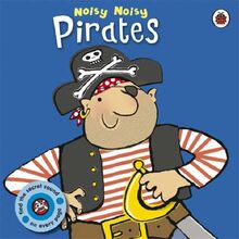 Noisy Noisy: Pirates