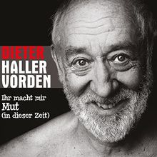 Ihr macht mir Mut (in dieser Zeit)