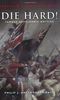 Die Hard!: Famous Napoleonic Battles: Action from the Napoleonic Wars (Cassell Military Class)