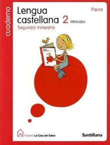 Lengua castellana, Segundo trimestre, Cuaderno: Cuaderno segundo trimestre