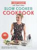I Quit Sugar Slow Cooker Cookbook: 85 easy, nutritious slow-cooker recipes for busy folk and families