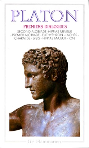 Second Alcibiade. Hippias mineur. Premier Alcibiade