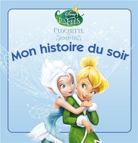 Clochette et le secret des fées