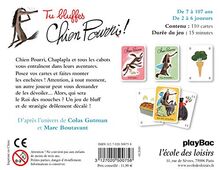 Tu bluffes chien pourri ! (nouvelle édition) (JEU DE L'ECOLE DES LOISIRS)