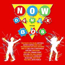 Now Dance The 80s / Various