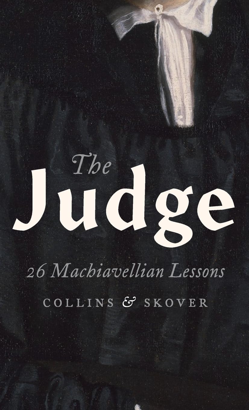 Judge: 26 Machiavellian Lessons (Does Not Belong to a Series)