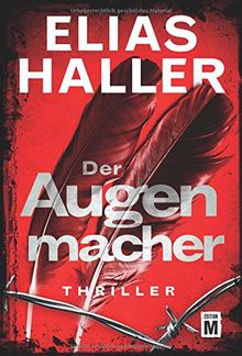 Der Augenmacher (Ein Klara-Frost-Thriller, Band 1)