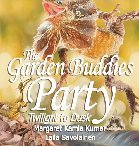 The Garden Buddies Party: Twilight To Dusk (Kashy Koala Series - Environmentally Aware)