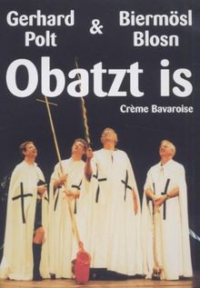 Crème Bavaroise: Obatzt is - Gerhard Polt & Biermösl Blosn von Hube, Jörg | DVD | Zustand gut
