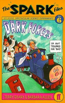 Spark Files 6: Dark Forces: Dark Forces