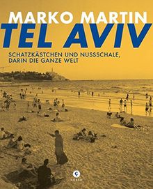 Tel Aviv: Schatzkästchen und Nussschale, darin die ganze Welt