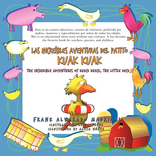 Las increíbles aventuras del Patito Kuak Kuak: The Incredible Adventures of Kuack Kuack, the Little Duck