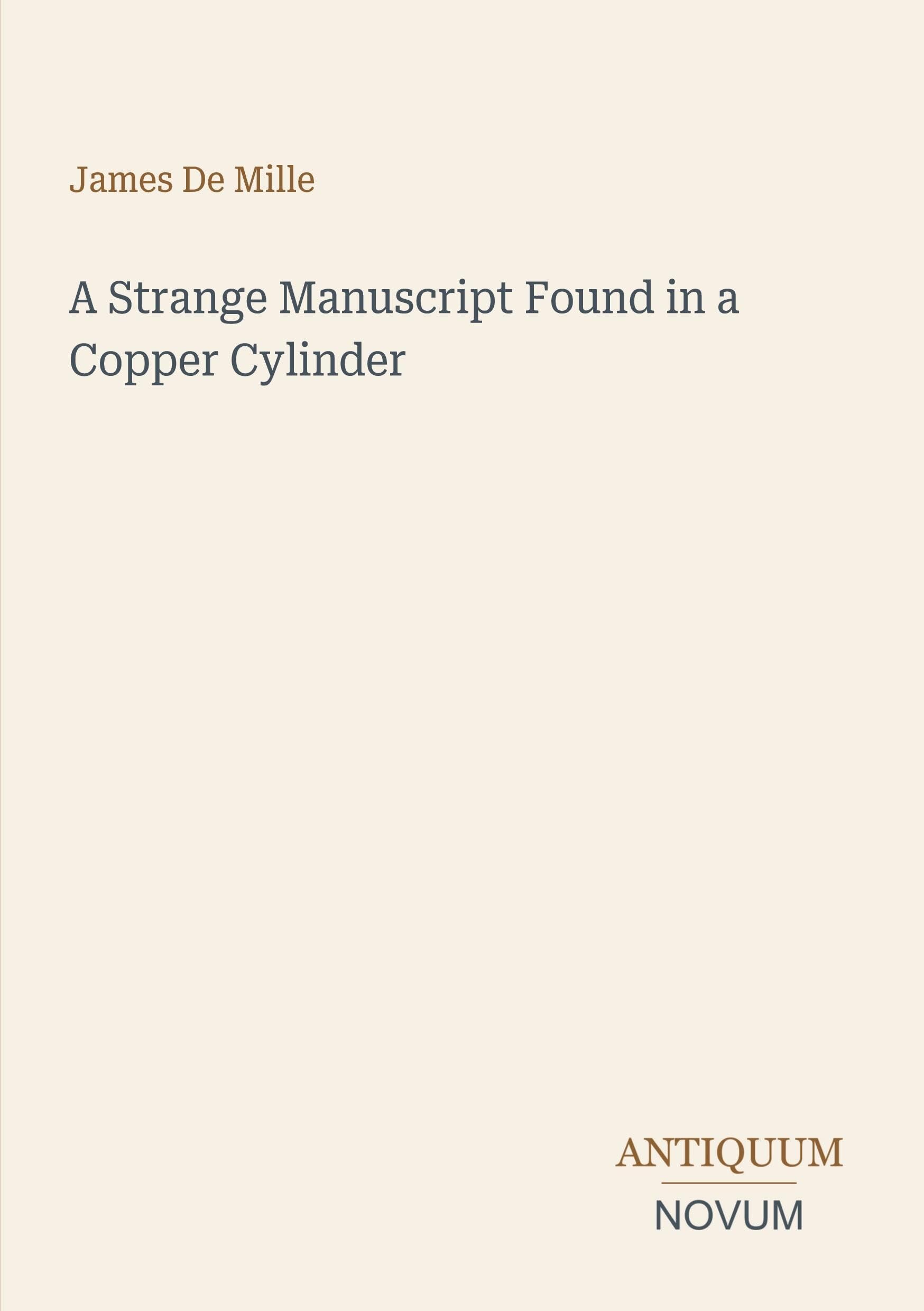 A Strange Manuscript Found in a Copper Cylinder