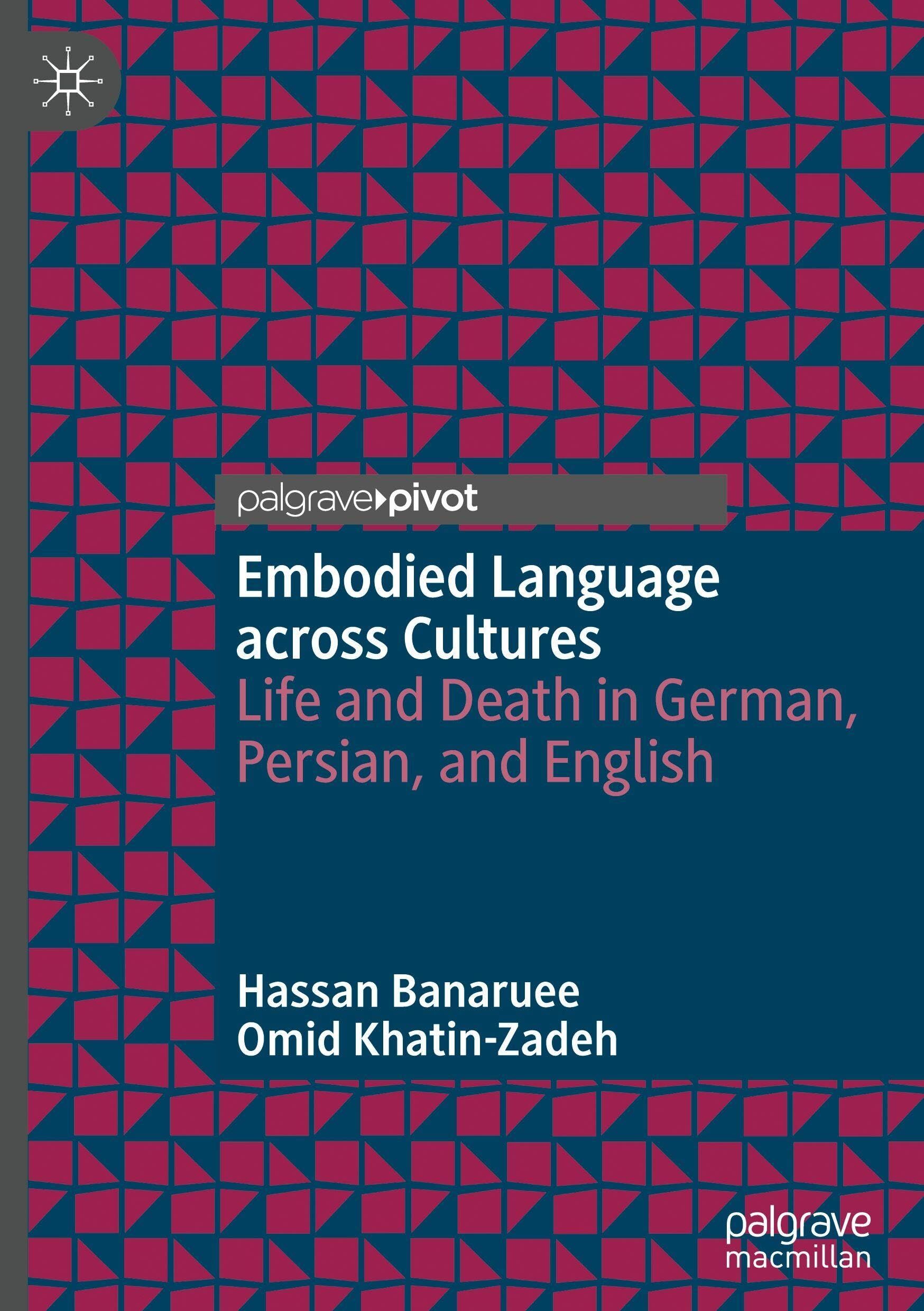 Embodied Language across Cultures: Life and Death in German, Persian, and English