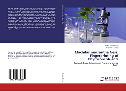 Machilus macrantha Ness: Fingerprinting of Phytoconstituents: Approach Towards Isolation of Phytoconstituents-Part 1