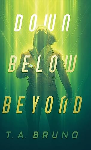 Down Below Beyond