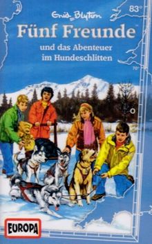 083/und das Abenteuer im Hundeschlitten [Musikkassette]