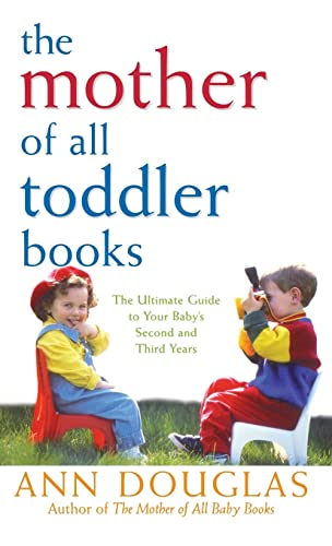 Mother of All Toddler Books (Mother of All, 1, Band 1)