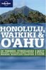 Honolulu, Waikiki and Oahu (Lonely Planet Discover Honolulu, Waikiki & Oahu)