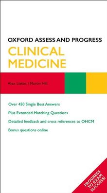 Clinical Medicine. Martin Hill ... [Et Al.] (Oxford Assess and Progress)