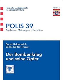 Der Bombenkrieg und seine Opfer (Polis)