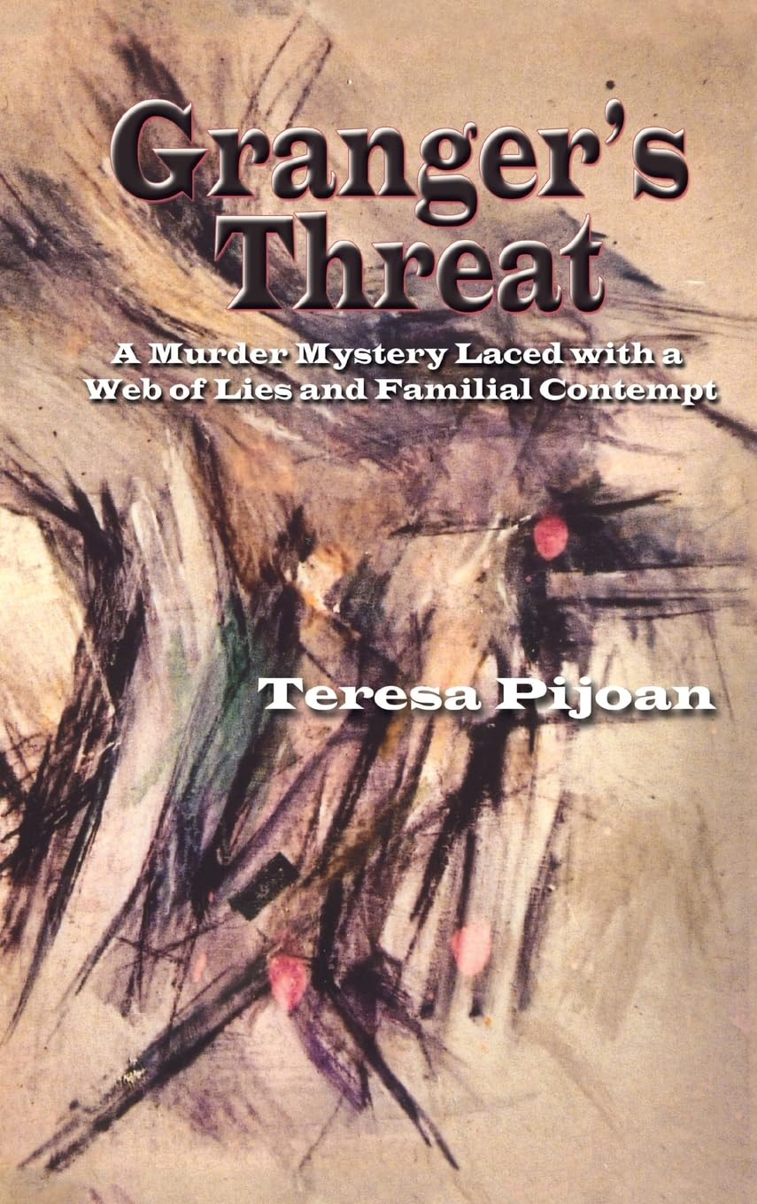 Granger's Threat: A Murder Mystery Laced with a Web of Lies and Familial Contempt