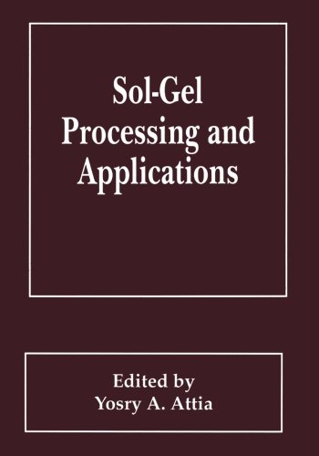 Sol-Gel Processing and Applications