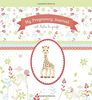 My Pregnancy Journal with Sophie la Girafe (Sophie the Giraffe)
