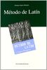 Método de latín (Letras, Band 41)