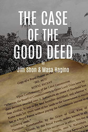 The Case of the Good Deed (The Good Deed Chronicles, Band 1)