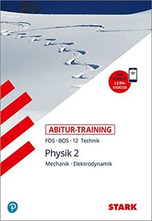 STARK Abitur-Training FOS/BOS - Physik 12. Klasse (STARK-Verlag - Training)