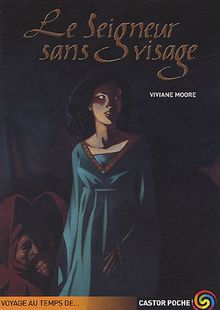 Le seigneur sans visage