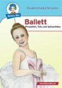 Ballett: Pirouetten, Tutu und Spitzentanz