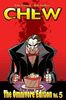 Chew Omnivore Edition Volume 5