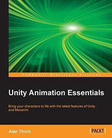 Unity Animation Essentials (English Edition)