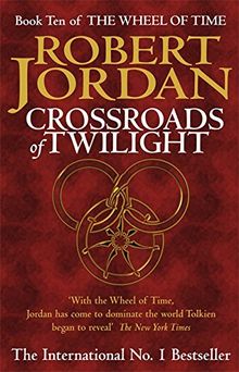 Crossroads of Twilight (The Wheel of Time, Book 10)