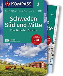 KOMPASS Wanderführer Schweden Süd und Mitte, Von Skåne bis Dalarna: Wanderführer mit Extra-Tourenkarte 1:50000, 80 Touren, GPX-Daten zum Download.