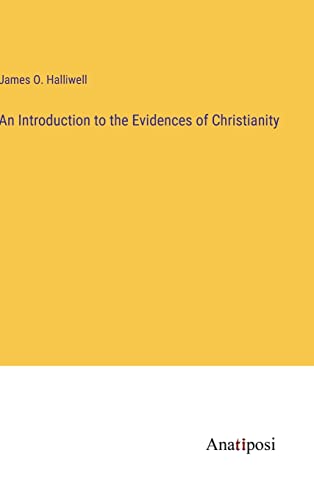 An Introduction to the Evidences of Christianity